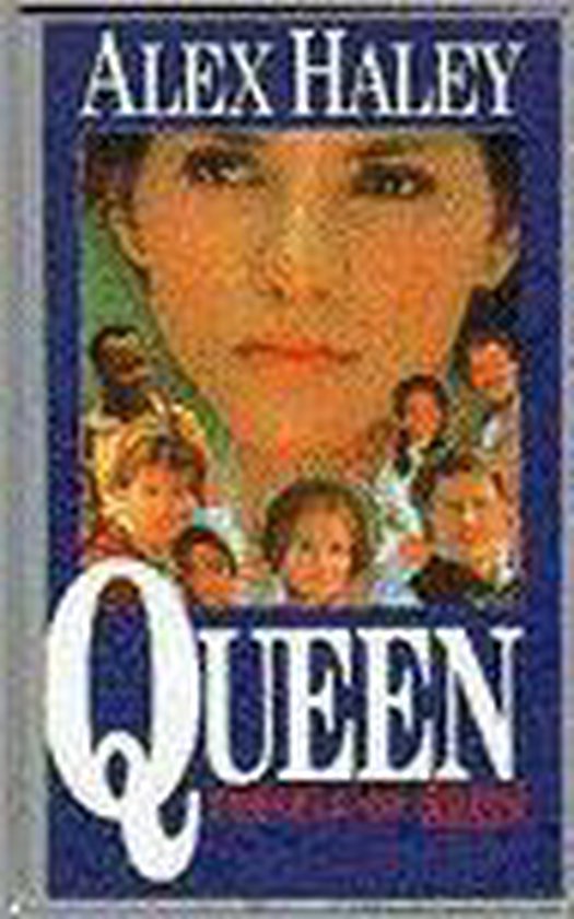 Queen - Alex Haley