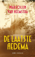 De laatste Aedema - Marjolijn van Heemstra, Marjolein Van Heemstra