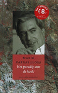 Het paradijs om de hoek - Mario Vargas Llosa