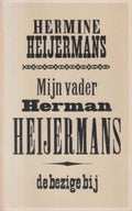 Mijn vader Herman Heijermans - H. Heijermans