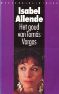Het goud van TomÃ¡s Vargas - Isabel Allende