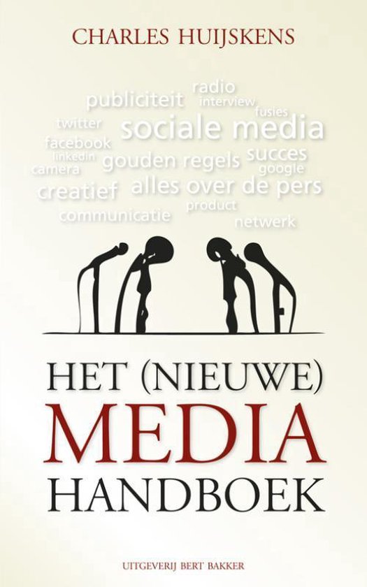 Het (nieuwe) media handboek - Charles Huijskens