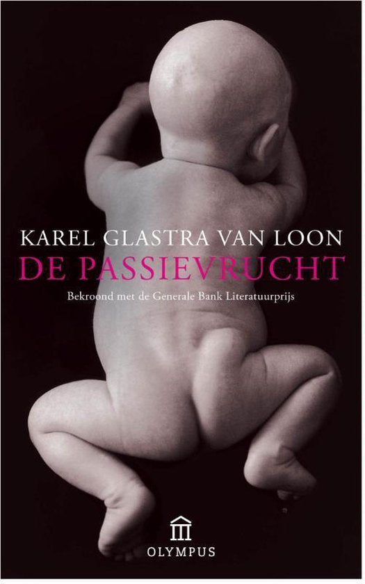 De passievrucht - Karel Glastra van Loon