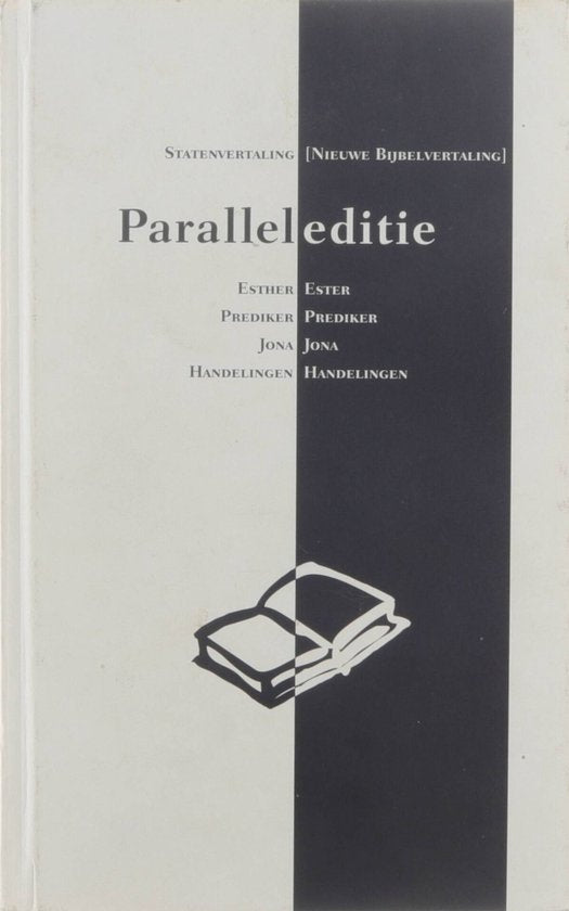 Paralleleditie - Bijbelvert./Stv Nieuwe