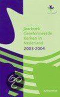 Jaarboek 2003 Gereformeerde Kerken Ned - Onbekend