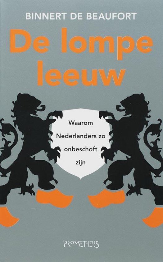 De Lompe Leeuw - B. de Beaufort