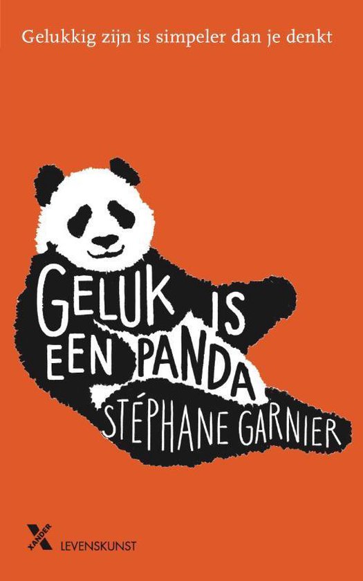 Geluk is een panda - Stephane Garnier