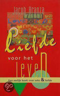 Liefde Voor Het Leven - Jacob Aranza