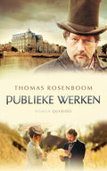 Publieke werken - Thomas Rosenboom
