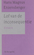 Lof van de inconsequentie - Hans Magnus Enzensberger, Cyrille Offermans