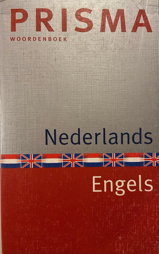Prisma Dutch - English Dictionary - G. J. Visser, etc.