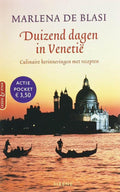 Duizend dagen in Venetie - Marlena De Blasi, Lucie van Rooijen