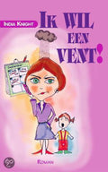 Ik Wil Een Vent - I. Knight