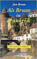 Als brusse in Frankrijk - Jan Brusse