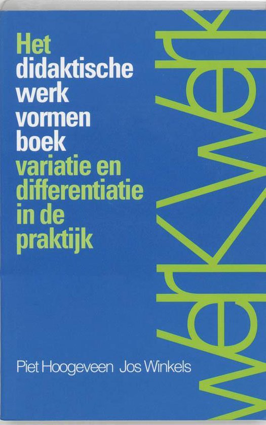 Het didaktische werkvormenboek - P. Hoogeveen