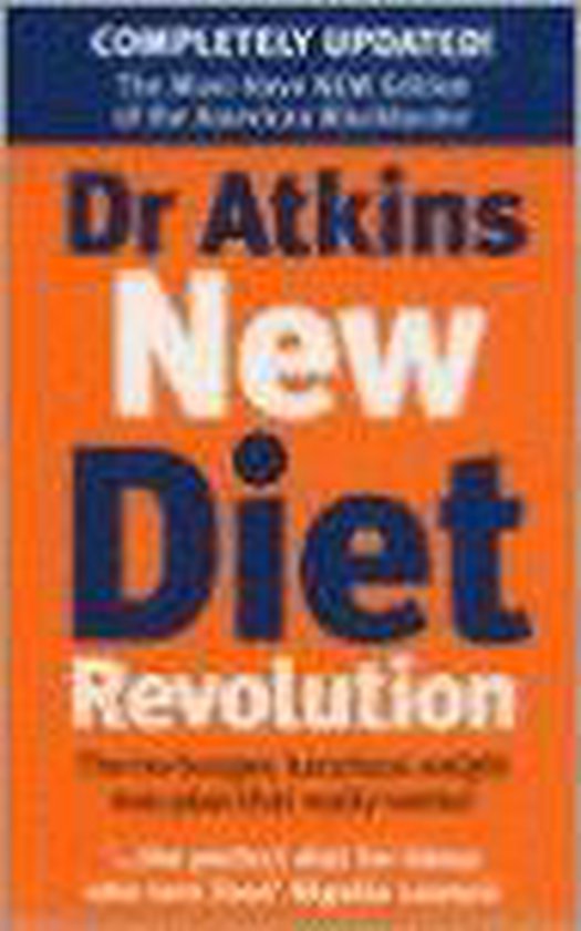 DR ATKINS NEW DIET REVOLUTION - Robert C. Atkins