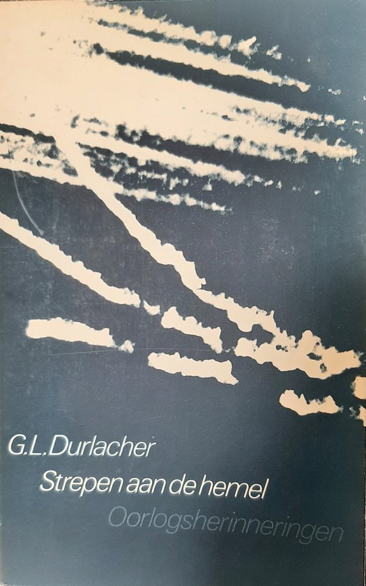 Strepen aan de hemel | G. L. Durlacher - G.L. Durlacher