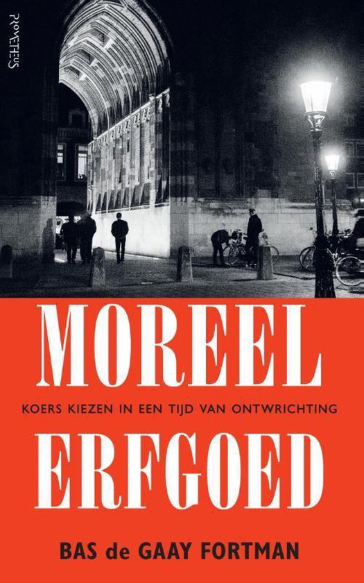 Moreel erfgoed - Bas de Gaay Fortman