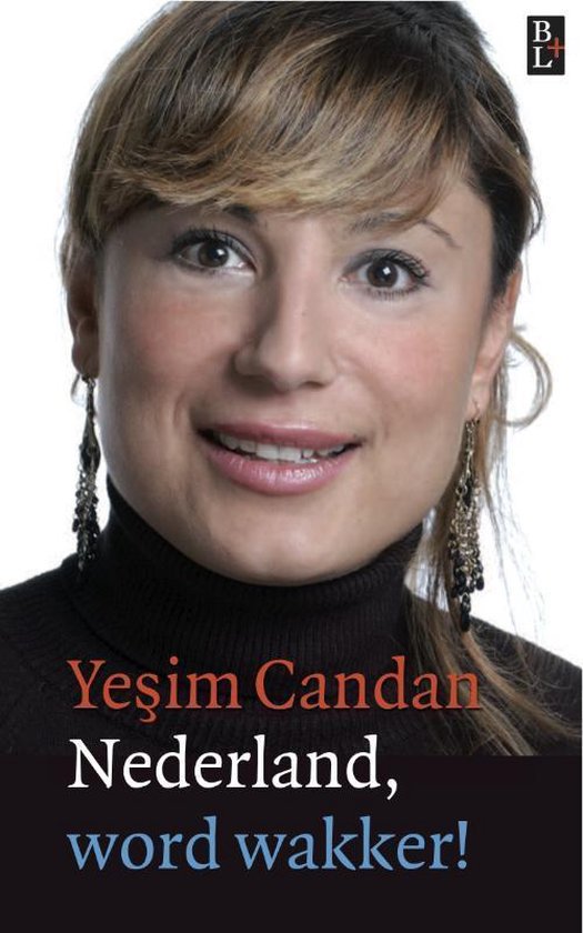 Nederland, word wakker - Ye'sim Candan, Y. Candan