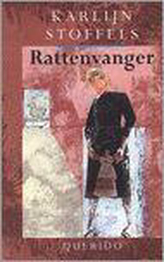 Rattenvanger - Karlijn Stoffels