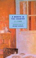 A Month in the Country - J L Carr, J. L. Carr