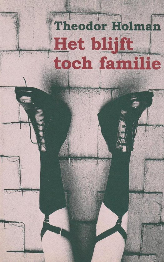 Blijft Toch Familie - t. Holman