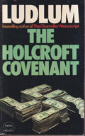 The Holcroft Covenant - Robert Ludlum