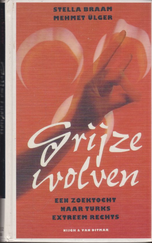 Grijze Wolven - Stella Braam, M. Ulger