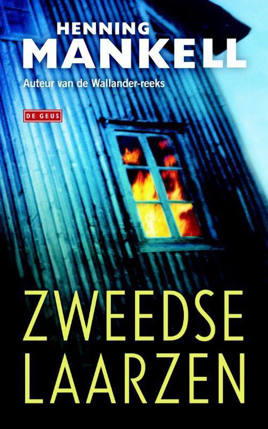 Zweedse laarzen - Henning Mankell