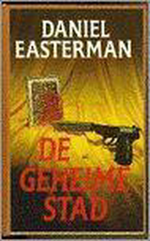 Geheime stad - Easterman