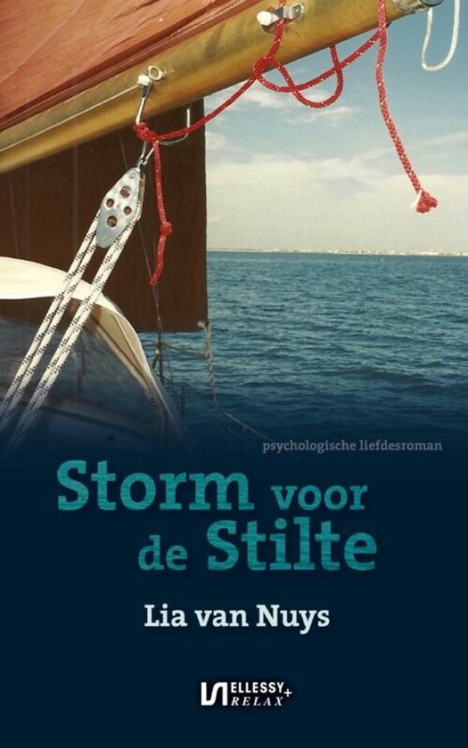 Storm voor de stilte - Lia van Nuys