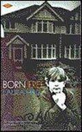 Born free - Hird