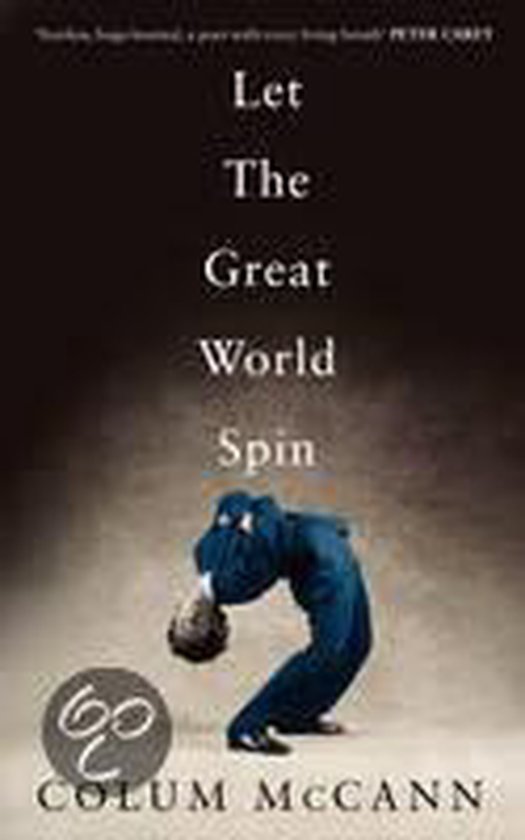 Let The Great World Spin - Colum McCann