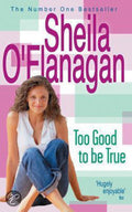 Too Good To Be True - Sheila O'Flanagan