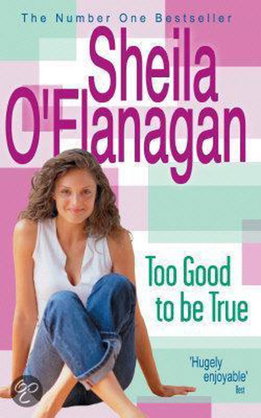 Too Good To Be True - Sheila O'Flanagan
