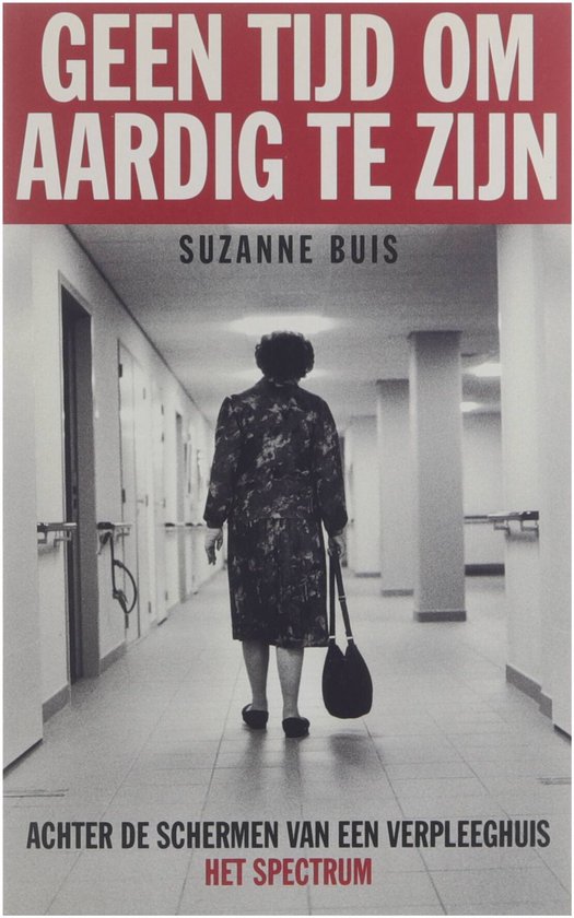 Geen tijd om aardig te zijn - Suzanne Buis