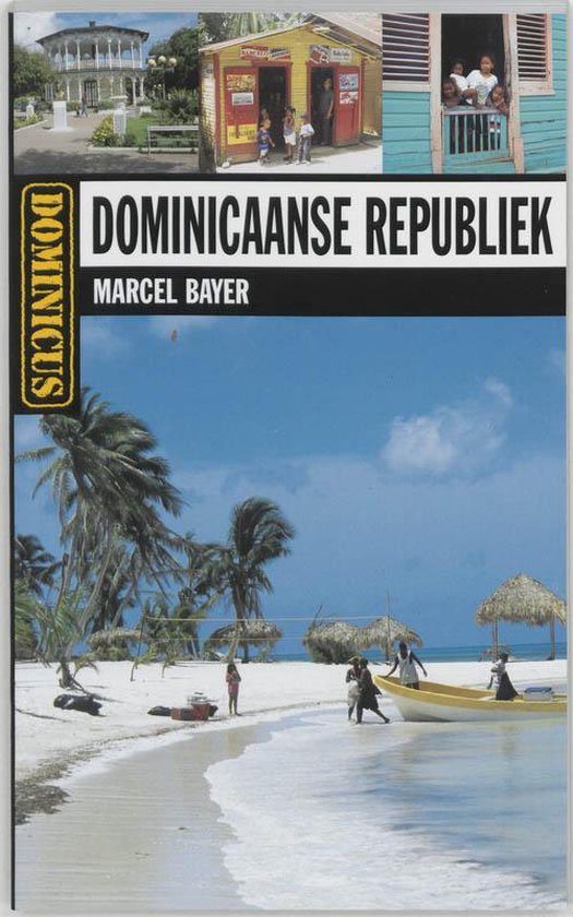 Dominicaanse Republiek - Marcel Bayer