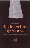 Bij de rechter op schoot - Hans Smulders