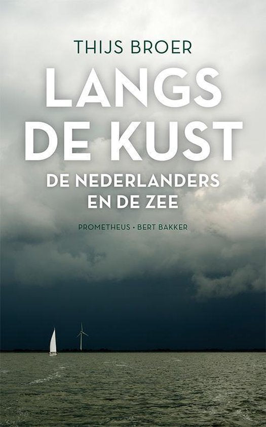 Langs de kust - Thijs Broer