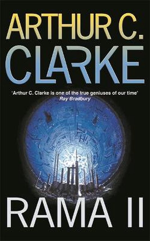 Rama Ii - Arthur C. Clarke, Gentry Lee