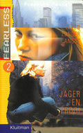 Fearless (leven zonder angst) no 2: Jager en Prooi - Francine Pascal