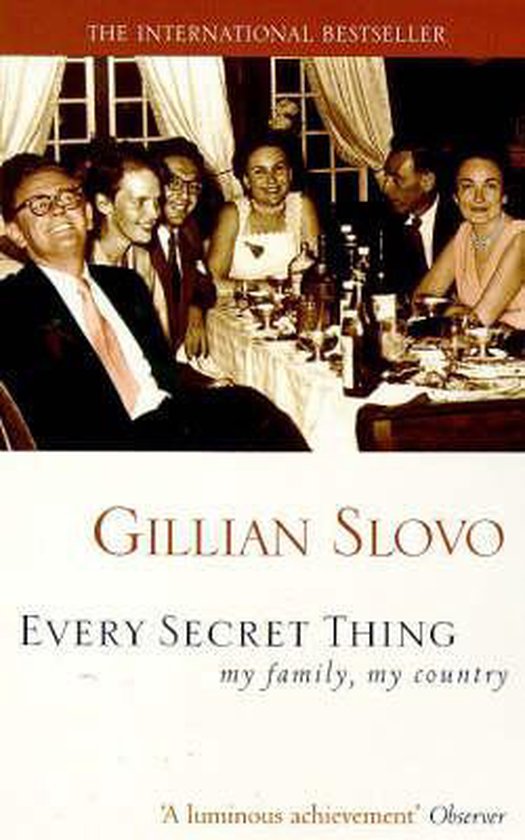Every Secret Thing - Gillian Slovo
