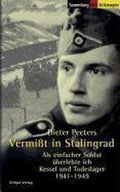 Vermißt in Stalingrad - Dieter Peeters, Jurgen Kleindienst
