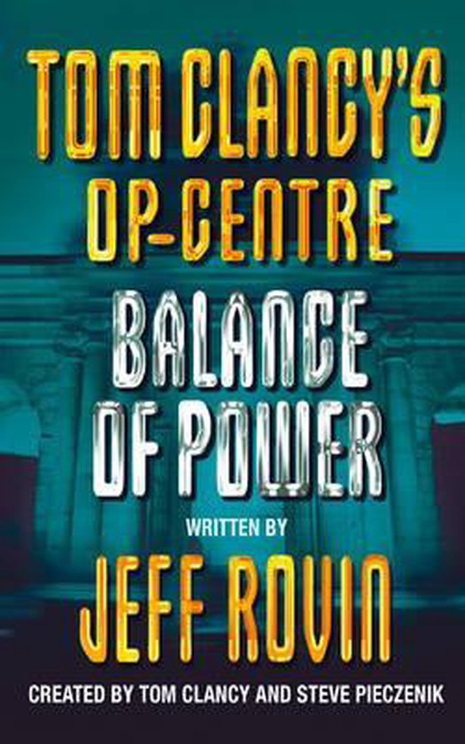 Balance Of Power - Jeff Rovin, Steve Pieczenik