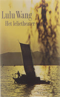 Lelietheater Gdk Ed. - Lulu Wang