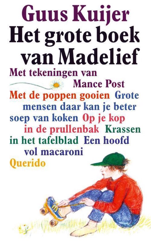 Grote Boek Van Madelief - Guus Kuijer