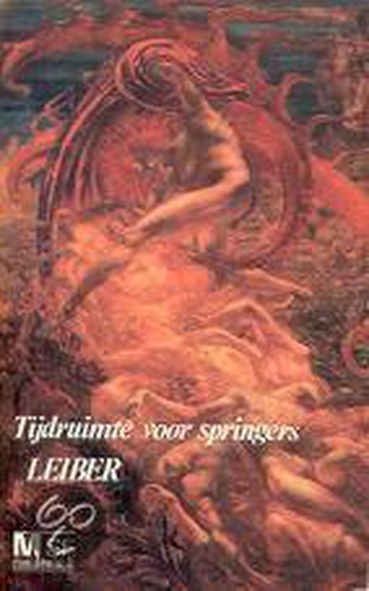 Tijdruimte voor springers - Fritz Leiber