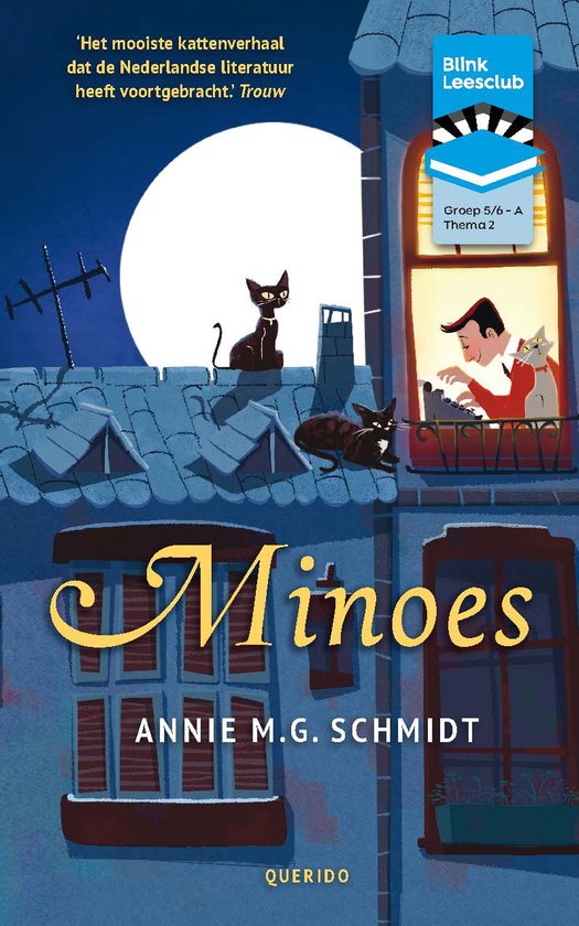 BL Leesclubboek gr 5/6 A: 2. Minoes - Annie M.G. Schmidt