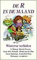 R in de maand, de. winterse verhale - Onbekend