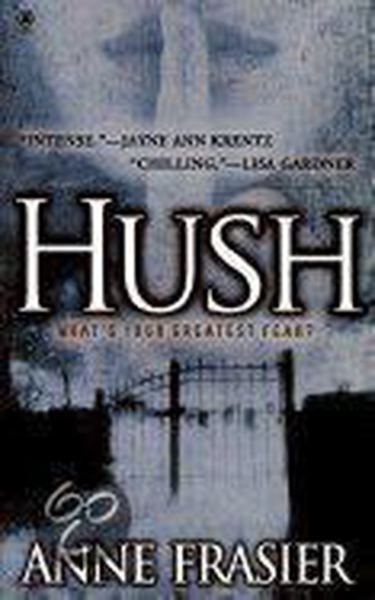 Hush - Anne Frasier